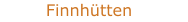 Finnhütten